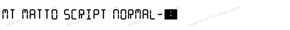 MT Matto Script Normal字体转换
